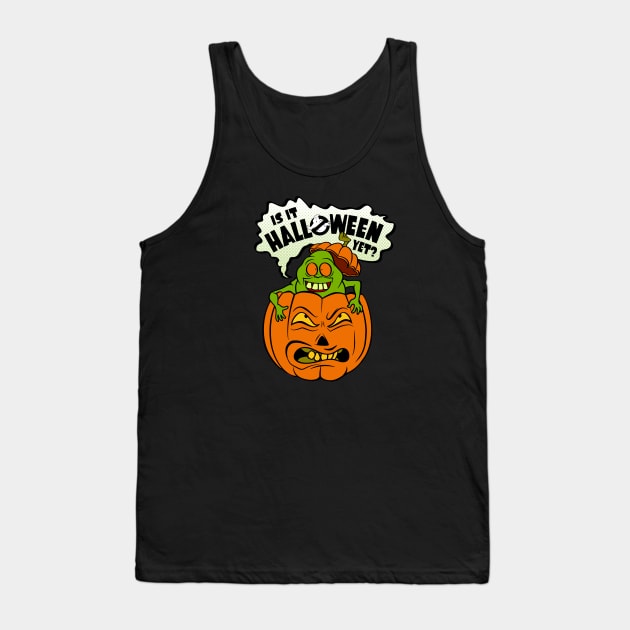 Is It Halloween Yet? (Speech Bubble Variant) Tank Top by Circle City Ghostbusters